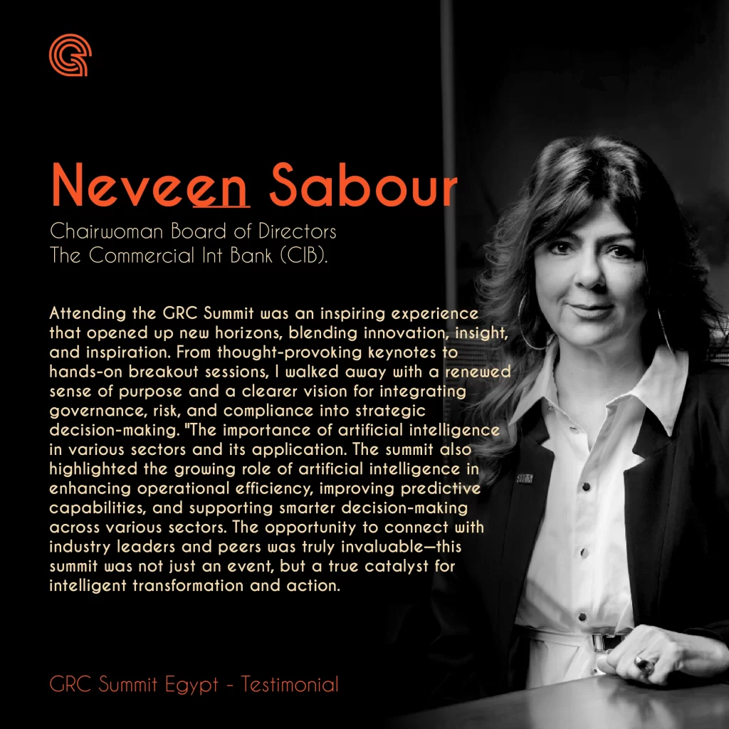 Ms. Neveen Sabour shares their GRC Summit Egypt testimonial — reflecting on key takeaways, impactful moments, and the summit’s role in advancing digital transformation and leadership.